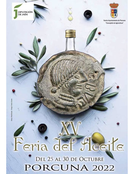XV FOIRE À L'HUILEl D'OLIVE DE PORCUNA (JAÉN)
